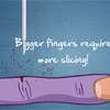 Slice The Finger Image